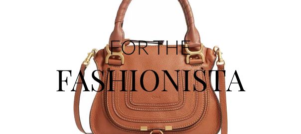 Gift Guide for the Fashion Obsessed